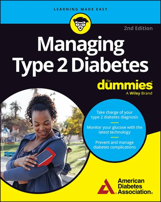 Managing Type 2 Diabetes For Dummies, 2nd Edition