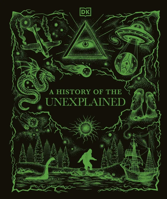 A History of the Unexplained (DK A History of)