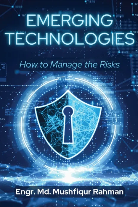 Emerging Technologies: How to Manage the Risks