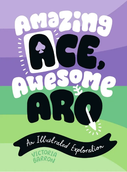 Amazing Ace, Awesome Aro: An Illustrated Exploration