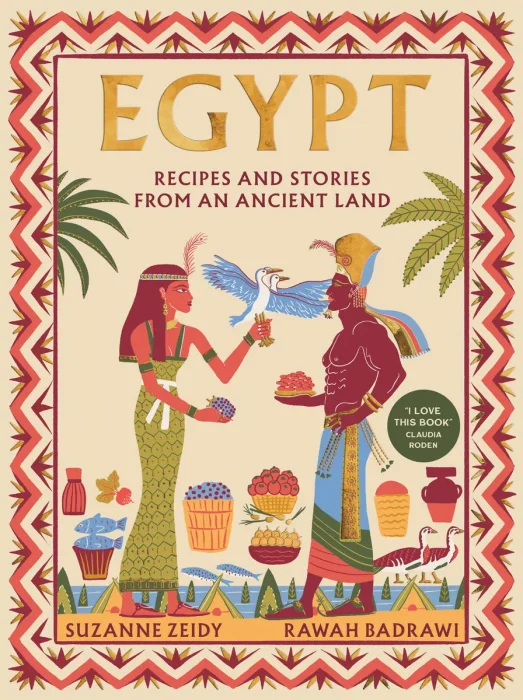Egypt: Recipes and stories from an ancient land