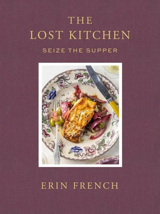 The Lost Kitchen, Volume 3: Seize the Supper (The Lost Kitchen)