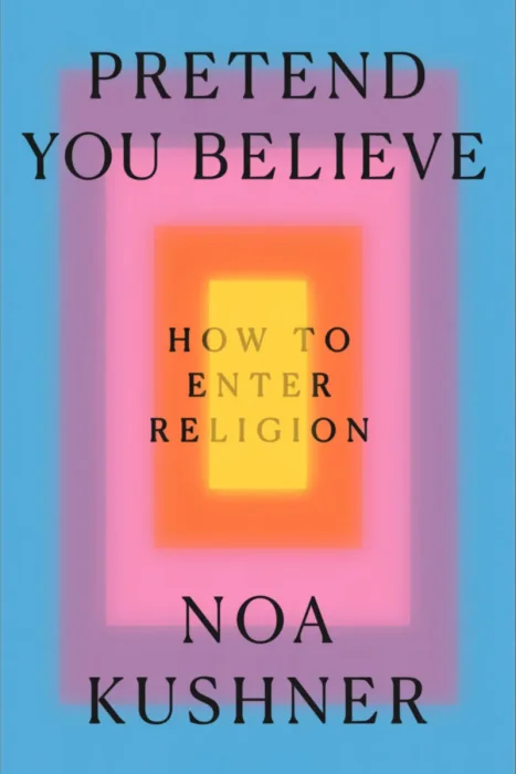 Pretend You Believe: How to Enter Religion