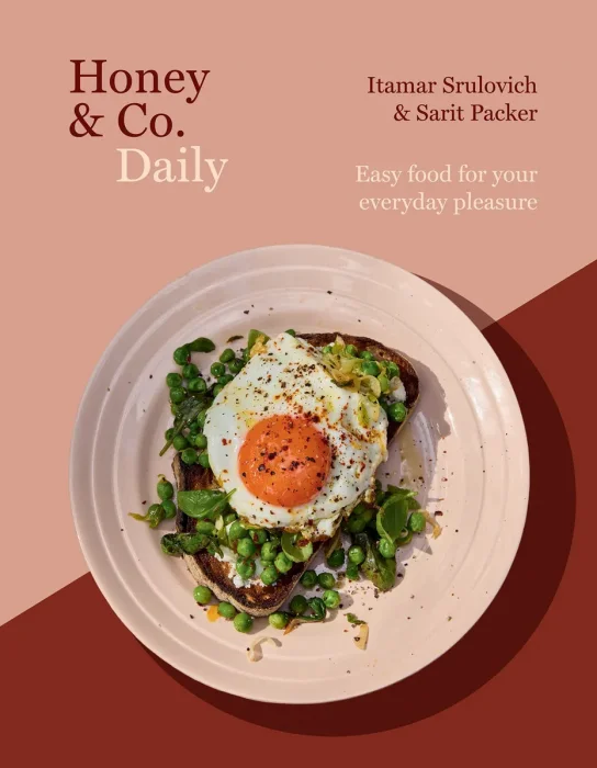 Honey & Co Daily: Easy food for your everyday pleasure