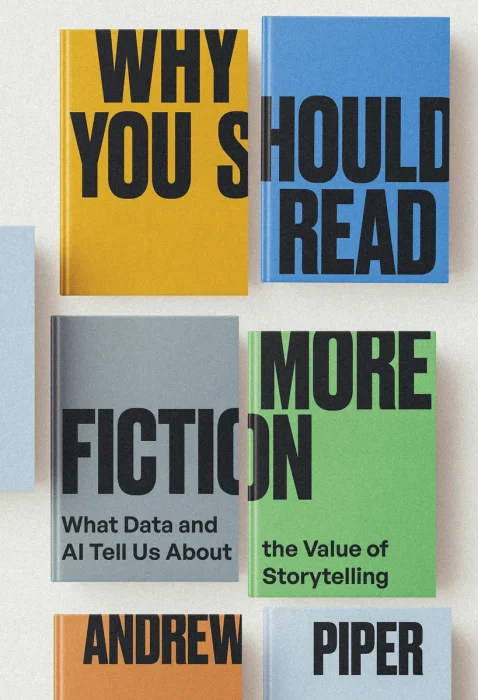 Why You Should Read More Fiction: What Data and AI Tell Us About the Value of Storytelling