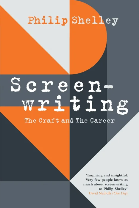 Screenwriting: The Craft and The Career