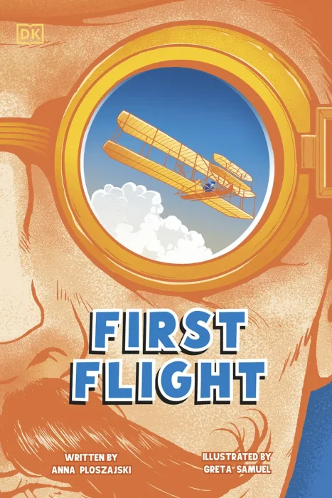 First Flight (DK Science Stories)